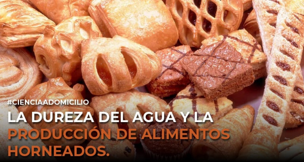 La dureza del agua y la producción de alimentos horneados